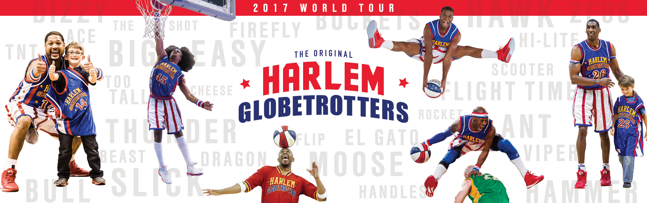 Harlem Globetrotters 2017 World Tour Harlem Globetrotters 2017 World Tour